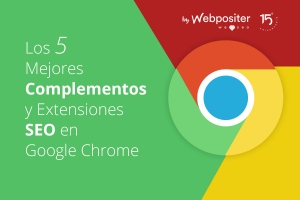 5 Complementos y Extensión SEO en Google Chrome